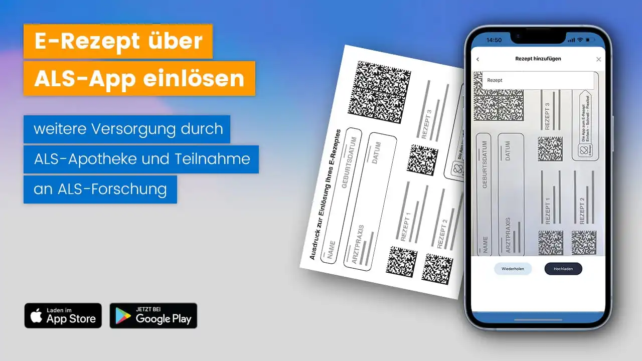 E-Rezept anfordern, über die ALS-App bei Ihrer ALS-Apotheke einlösen und weiterhin die ALS-Forschung unterstützen