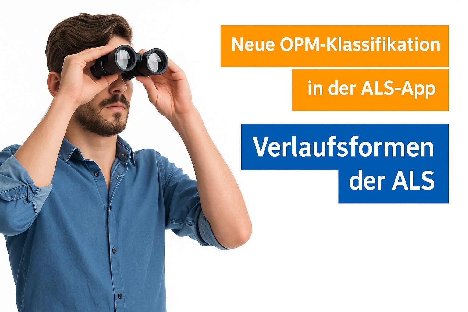 Die neue ALS-OPM-Klassifikation ist jetzt in der ALS-App.